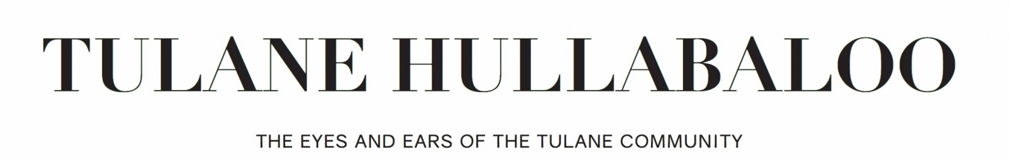 The Tulane Hullabaloo